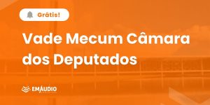 Vade Mecum Câmara dos Deputados